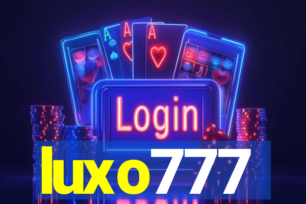 luxo777