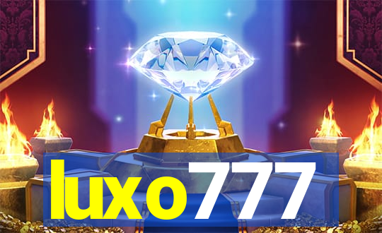 luxo777