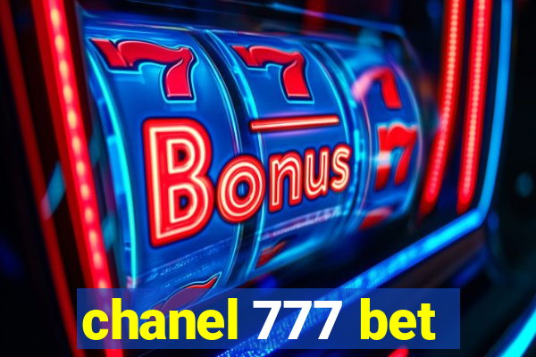 chanel 777 bet