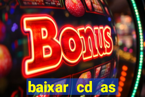 baixar cd as melhores de edson gomes