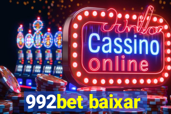 992bet baixar