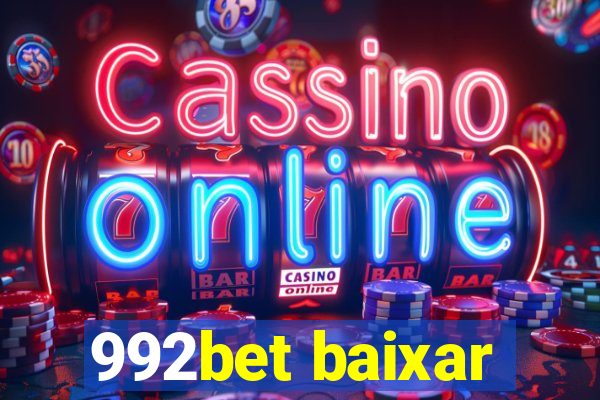 992bet baixar