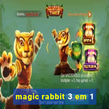 magic rabbit 3 em 1