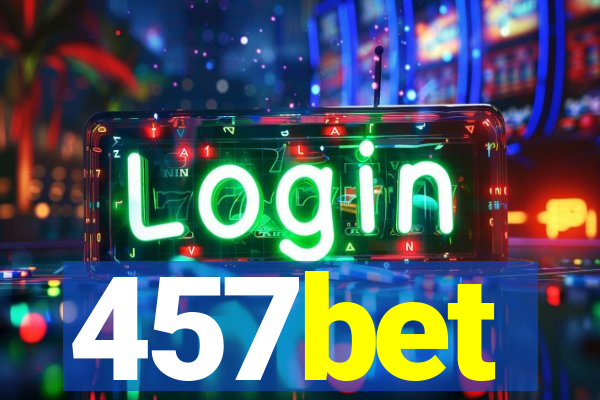 457bet