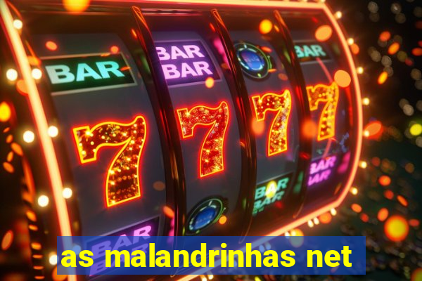 as malandrinhas net