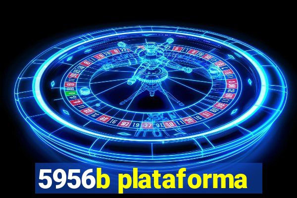 5956b plataforma