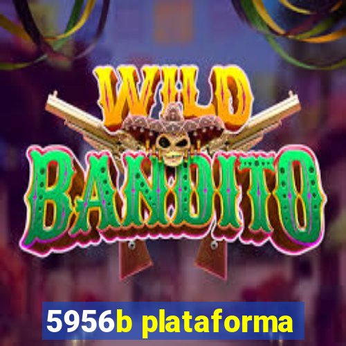5956b plataforma