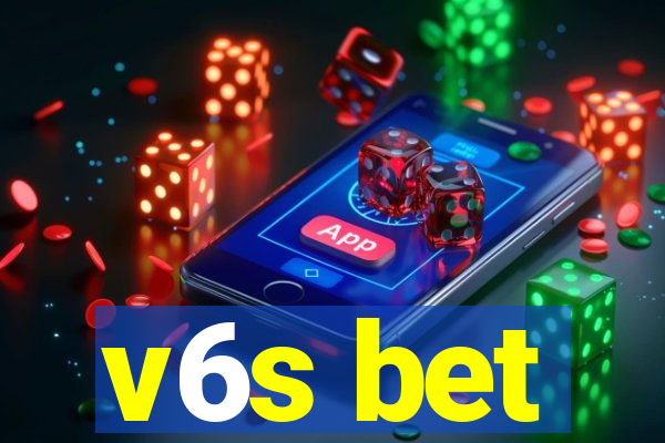 v6s bet