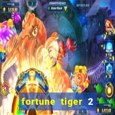 fortune tiger 2 demo revenge