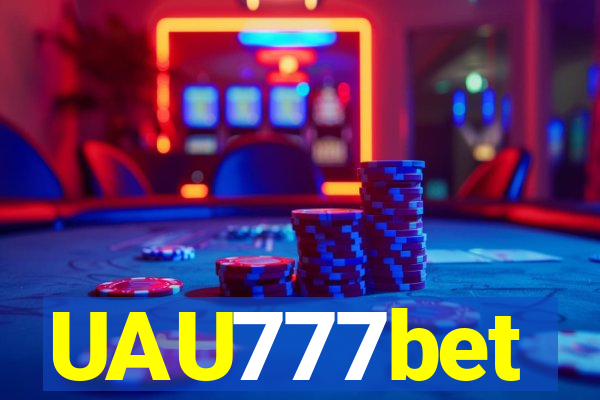 UAU777bet