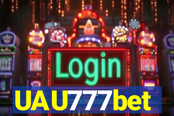 UAU777bet