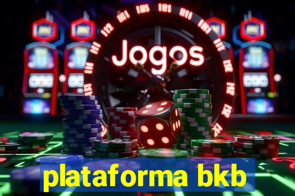 plataforma bkb