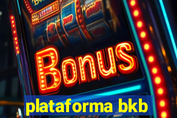 plataforma bkb