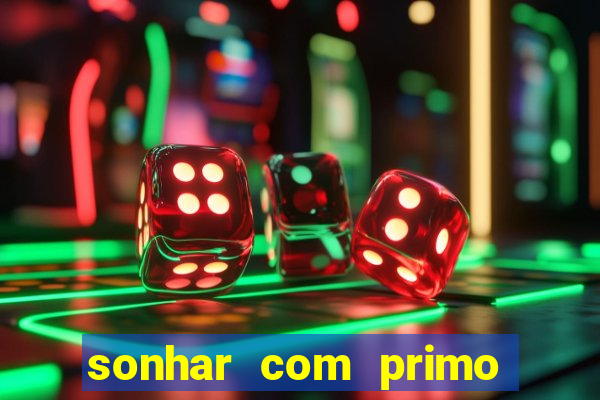 sonhar com primo livro dos sonhos