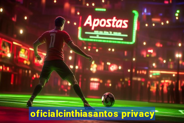 oficialcinthiasantos privacy