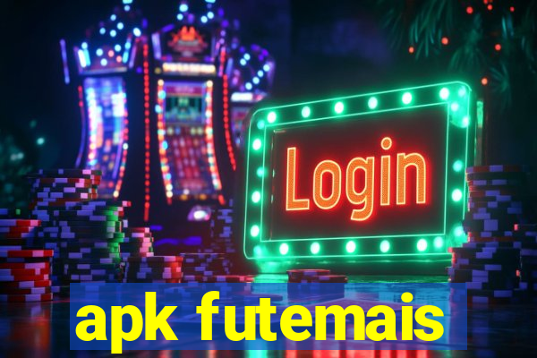apk futemais