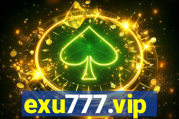 exu777.vip