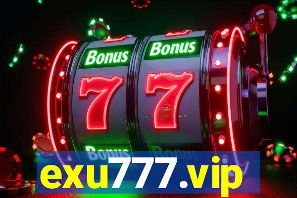 exu777.vip