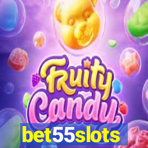 bet55slots