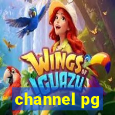 channel pg