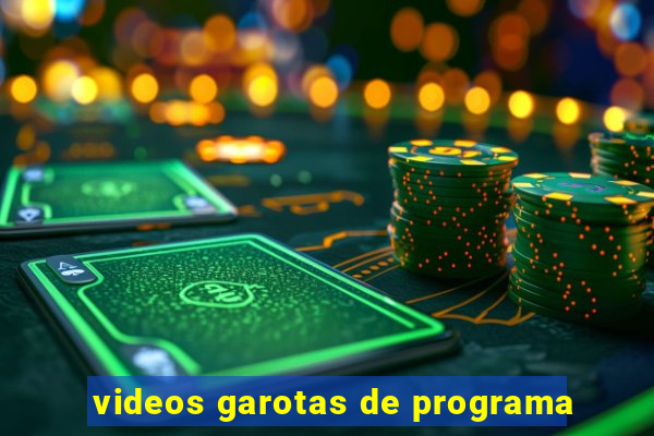 videos garotas de programa