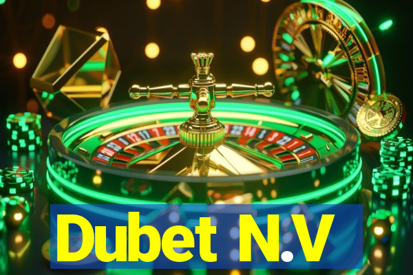 Dubet N.V