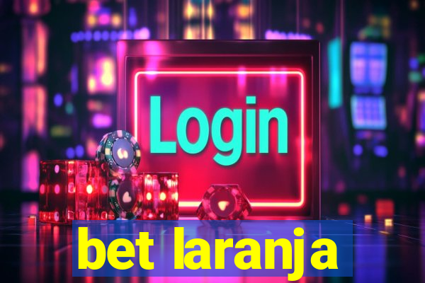 bet laranja