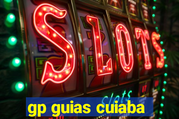 gp guias cuiaba