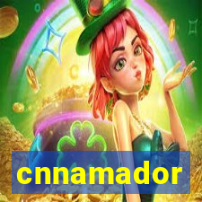 cnnamador