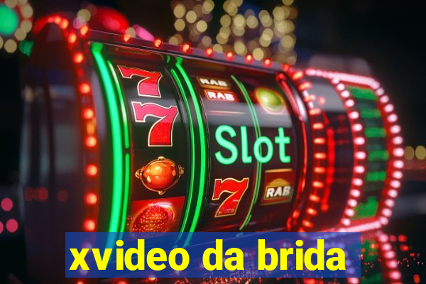 xvideo da brida