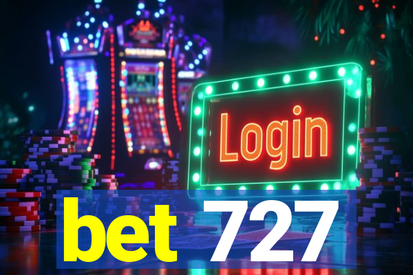 bet 727