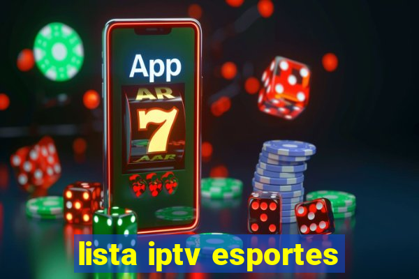 lista iptv esportes