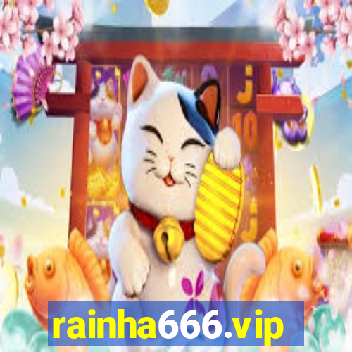 rainha666.vip