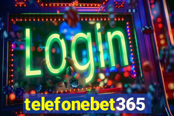 telefonebet365