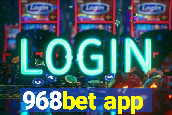 968bet app