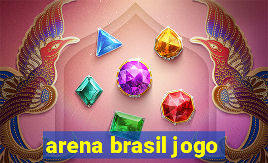 arena brasil jogo