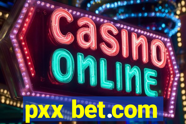 pxx bet.com