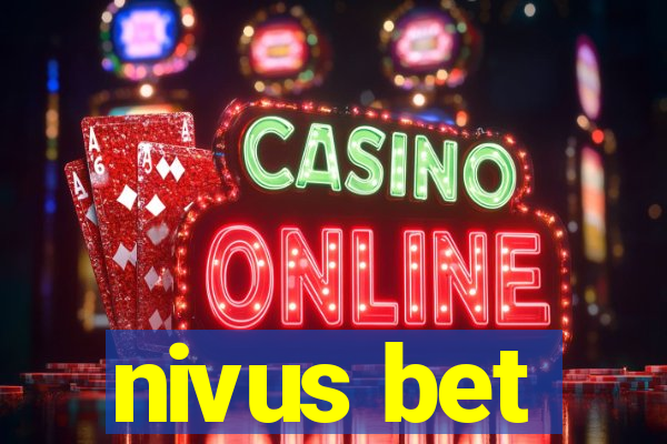 nivus bet