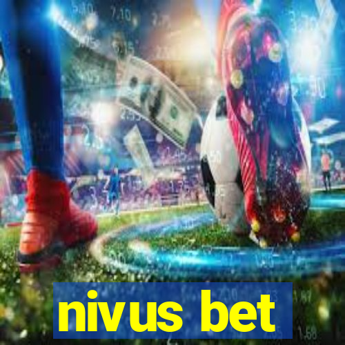 nivus bet