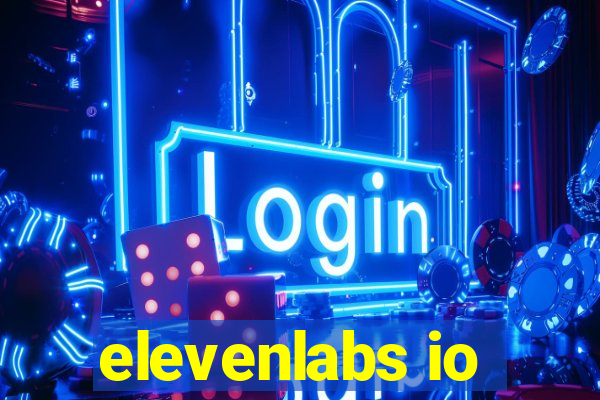 elevenlabs io