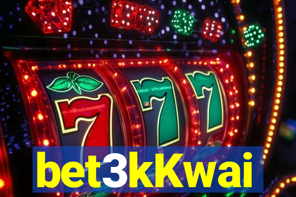 bet3kKwai