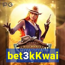 bet3kKwai