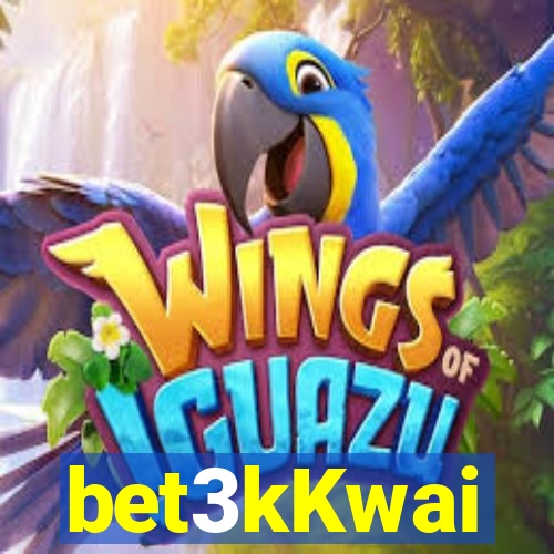 bet3kKwai