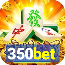 350bet