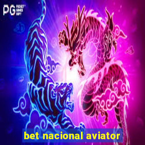 bet nacional aviator