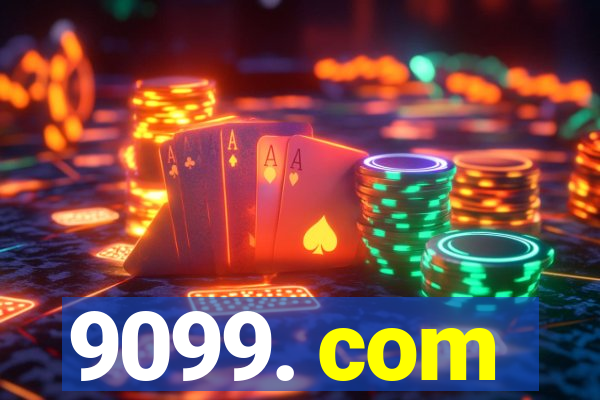 9099. com