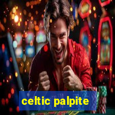 celtic palpite