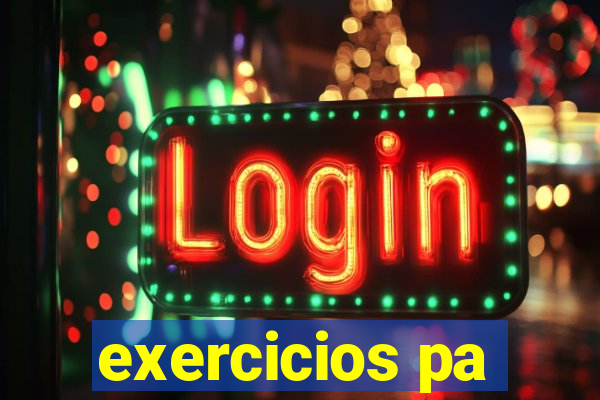 exercicios pa