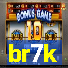 br7k