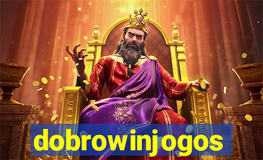 dobrowinjogos